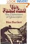 The finest kind: The fishermen of Gloucester