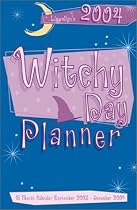 Witchy Day Planner 2004 2004: 16 Month Calendar September 2003 - December2004 (Diary)