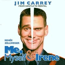 Me, Myself & Irene