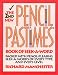 Book The 2nd New Pencil Pastimes Book of Seek-A-Word (New Pencil Pastimes)