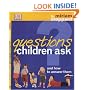 Questions Children Ask: And How to Answer Them