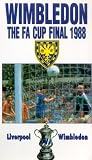 FA Cup Final 1988 - Liverpool vs Wimbledon