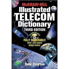 McGraw-Hill Illustrated Telecom Dictionary (Telecom Basics)