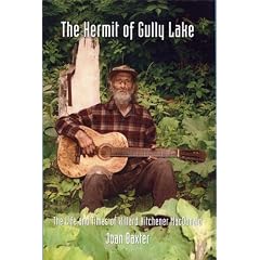 Hermit of Gully Lake