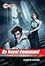 The Young Bond Series, Book Five: By Royal Command (A James Bond Adventure)