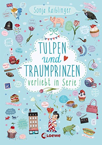 Tulpen und Traumprinzen: Verliebt in Serie, Folge 3 (German Edition)