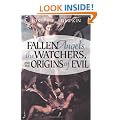 Fallen Angels, The Watchers, and the Origins of Evil