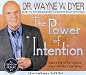 The Power of Intention 2-CD Set: Learning to Co-Create Your World Your Way