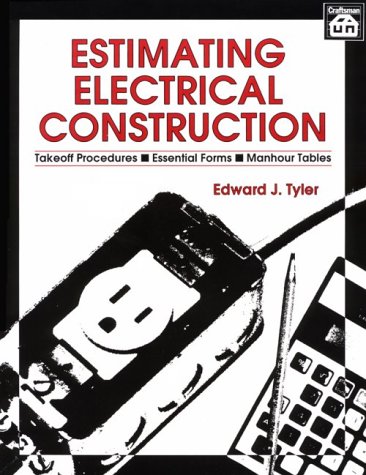 Estimating Electrical Construction - Craftsman Book Company - RC-CR106 - ISBN: 091046099X - ISBN-13: 9780910460996