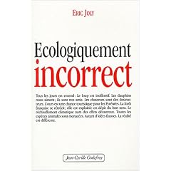 Ecologiquement incorrect