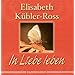 In Liebe leben