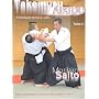 Takemusu aikido - tome 2 de Saito