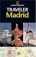 National Geographic Traveler: Madrid (National Geographic Traveler)