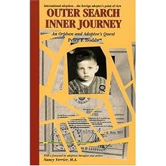 Outer Search, Inner Journey: An Orphan and Adoptee's Quest
