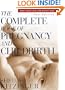 The Complete Book of Pregnancy and Childbirth: New Edition