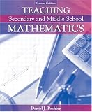 Teaching Secondary and Middle School Mathematics, MyLabSchool Edition (2nd Edition)