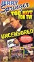 Jerry Springer: Too Hot for TV