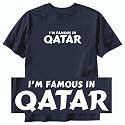 T-SHIRT NAVY BLUE " I'M FAMOUS IN QATAR " Large
