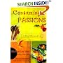 Consuming Passions : A Food-Obsessed Life
