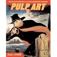 Pulp Art: Original Cover Paintings for the Great American Pulp Magazines