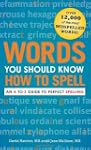 Words You Should Know How to Spell: A...