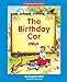 Birthday Car, the (Beginning to Read-easy Stories)