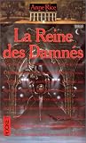 Reine Des Damnes