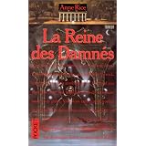 La reine des damn�spar Anne Rice