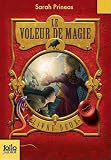 Le Voleur De Magie (French Edition)