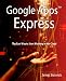 Google Apps Express: The Fast Way To Start Working in the Cloud