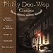 Search : Philly Doo Wop Classics, Vol. 2