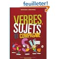 Verbes, Sujets et Compagnie