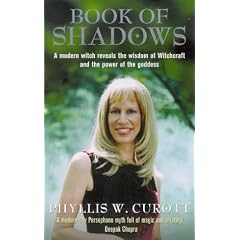 The Book of Shadows: A Woman's Journey into the Wisdom of Witchcraft and the Magic of the Goddess