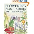 Flowering Plant Families of the World