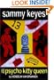 Sammy Keyes and the Psycho Kitty Queen