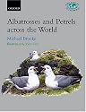 Albatrosses and Petrels Across the World: Procellariiformes (Bird Families of the World)
