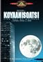 Koyaanisqatsi - Life Out of Balance