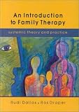 Introduction to Family Therapy,
Rudi Dallos
