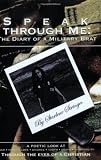 Speak Through Me: The Diary of a Military Brat