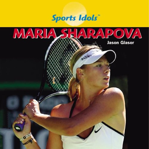 Maria Sharapova (Sports Idols)