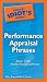 The Pocket Idiot's Guide to Performance Appraisal Phrases (Pocket Idiot's Guides) by Peter Gray ISBN 1592574602