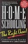 Home Schooling, the Right Choice: An Academic, Historical, Practical, and Legal Perspective