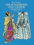 Great Empresses and Queens Paper Dolls in Full Color (Empresses & Queens)