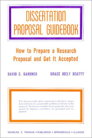 Image of: Dissertation Proposal Guidebook: How to Prepare a Research Proposal and How to Get It Accepted