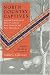 North Country Captives: Selected Narratives of Indian Captivity from Vermont and New ...