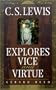 C.S. Lewis Explores Vice and Virtue