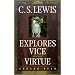 C.S. Lewis Explores Vice and Virtue