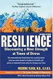 Resilience: Discovering a New Strength at Times of Stress