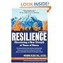 Resilience: Discovering a New Strength at Times of Stress