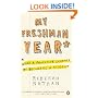 My Freshman Year: What a Professor Learned by Becoming a Student